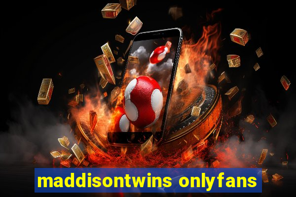 maddisontwins onlyfans